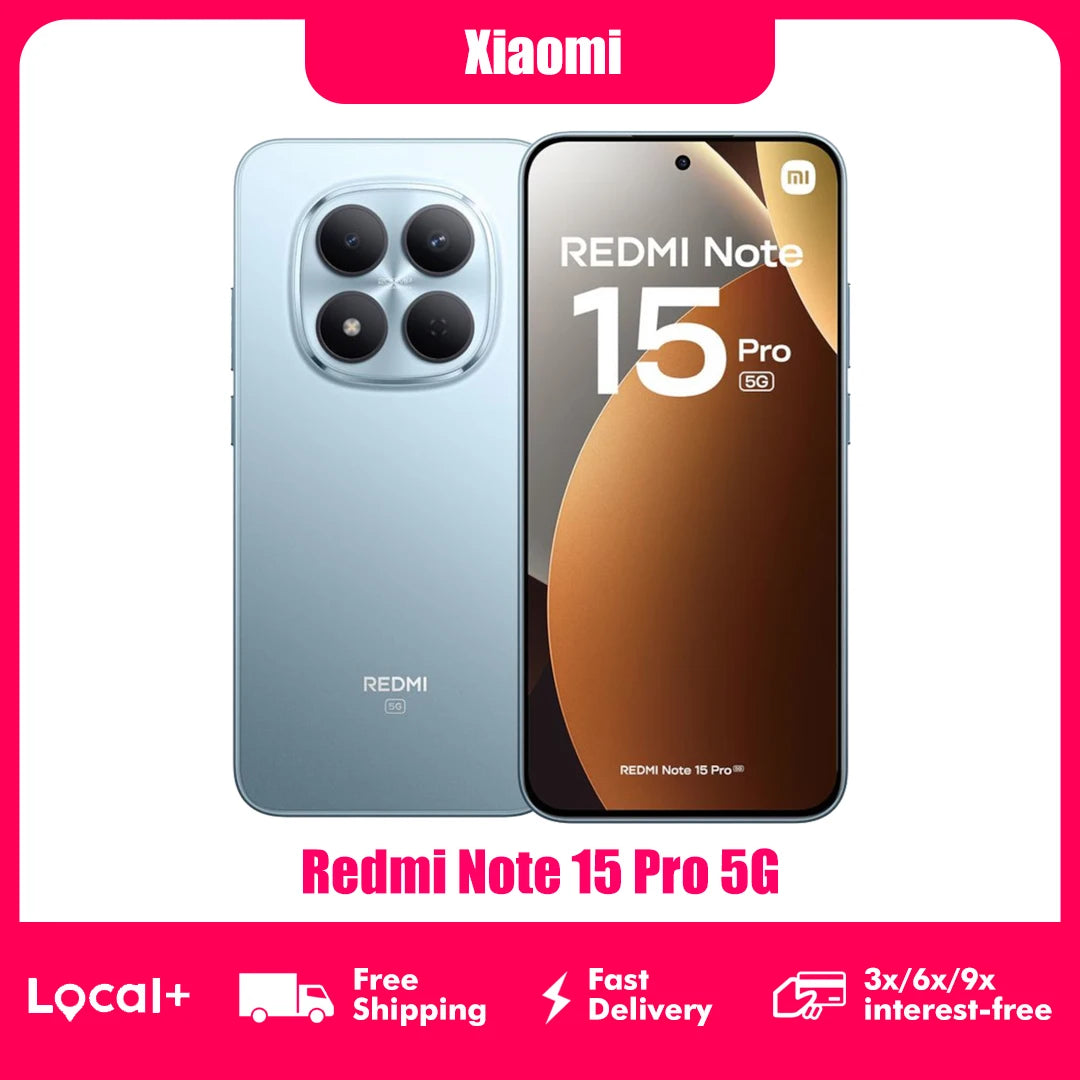 Xiaomi Redmi Note 15 Pro 5G 8GB 256GB 12GB 512GB 6.83" 1.5K AMOLED Display MTK Dimensity 7400-Ultra 200MP Camera 6580mAh Battery
