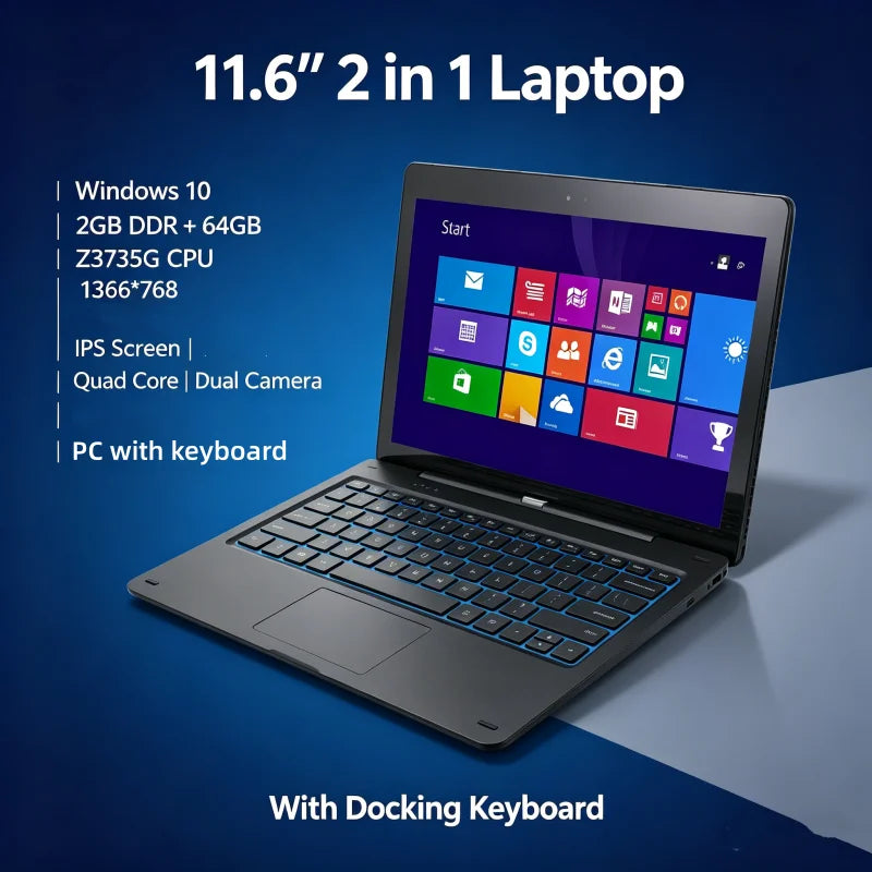 11.6'' Windows 10 Tablet PC 2GBDDR+64GB  Z3735G CPU 1366*768 IPS Screen Quad Core G12 Dual Camera 2 in1 With Docking Keyboard